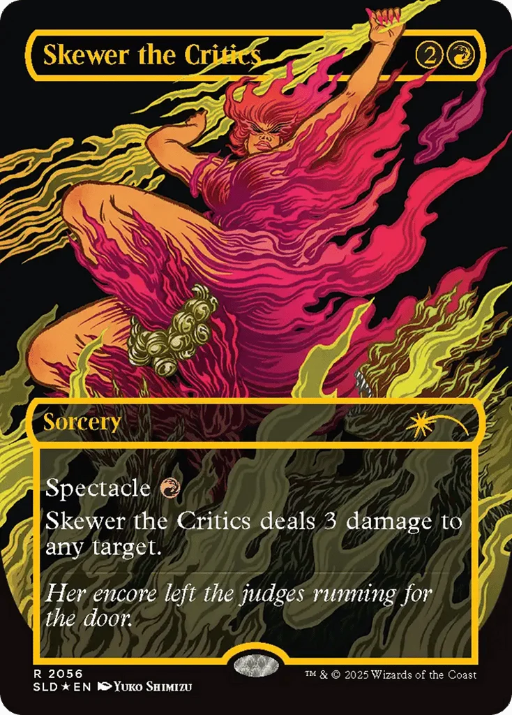 Skewer the Critics · Secret Lair Drop