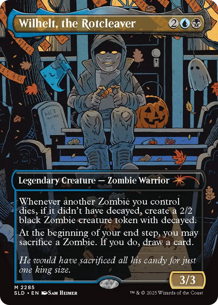 Wilhelt, the Rotcleaver · Secret Lair Drop