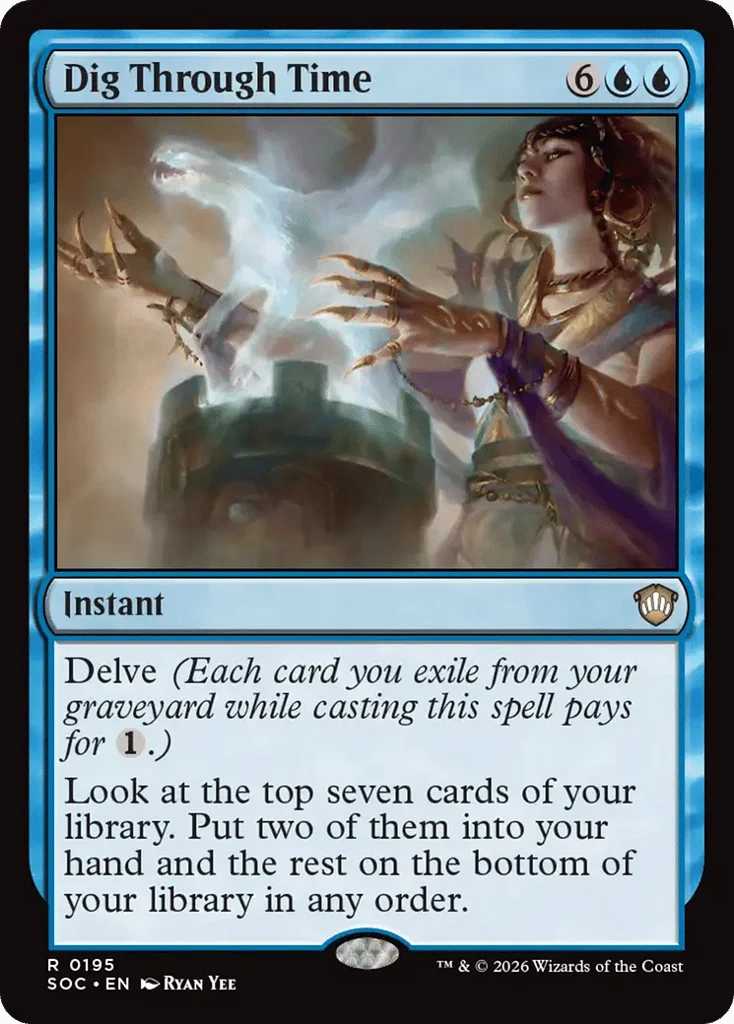 Dig Through Time · Secrets of Strixhaven Commander