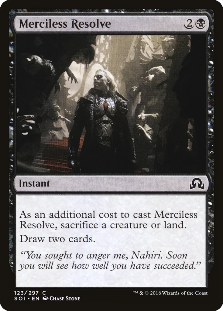 Merciless Resolve · Shadows over Innistrad