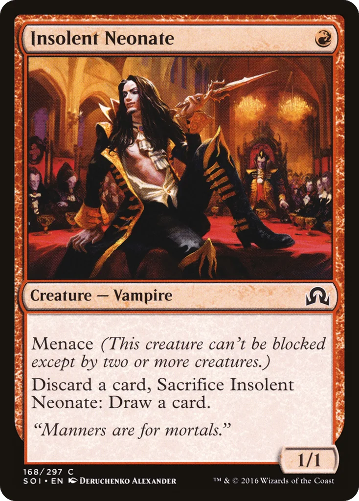 Insolent Neonate · Shadows over Innistrad