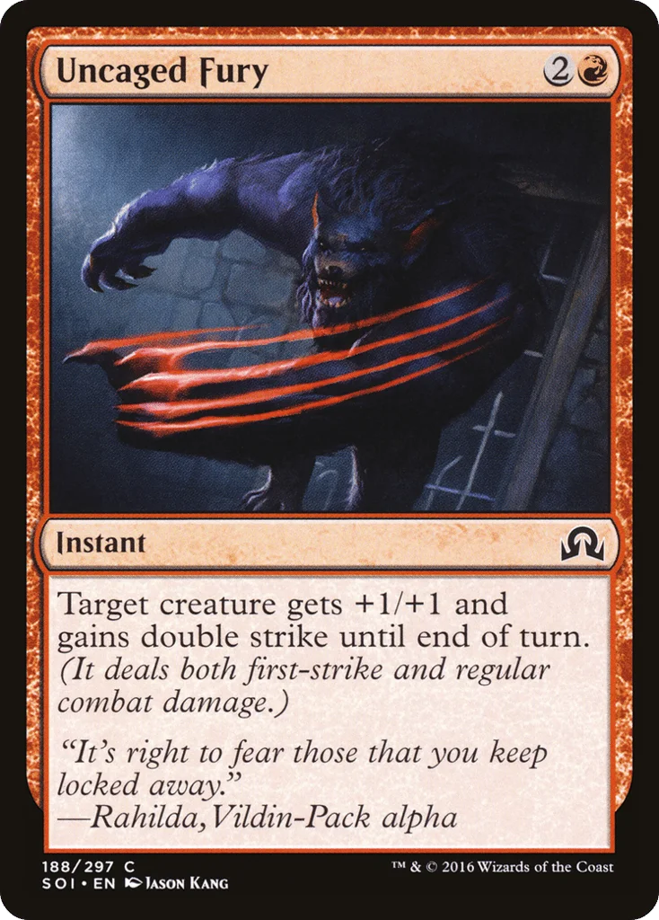 Uncaged Fury · Shadows over Innistrad