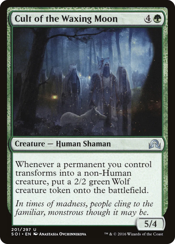 Cult of the Waxing Moon · Shadows over Innistrad