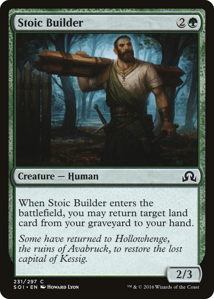 Stoic Builder · Shadows over Innistrad