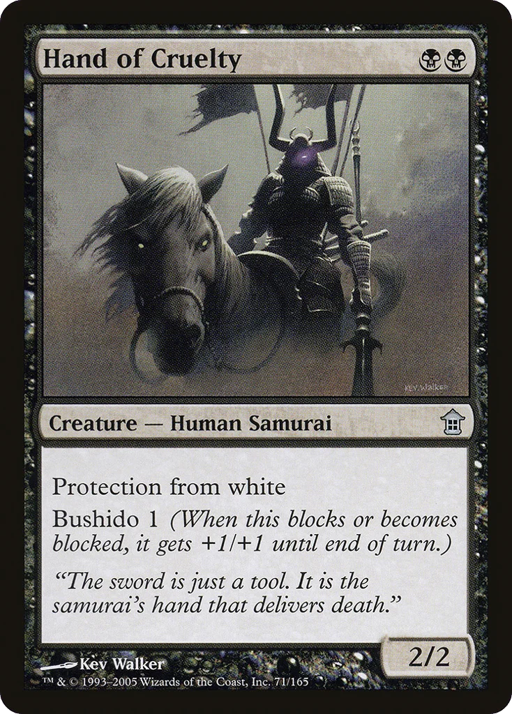 Hand of Cruelty · Saviors of Kamigawa