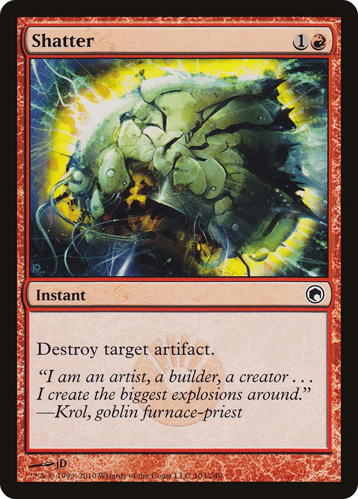Shatter · Scars of Mirrodin