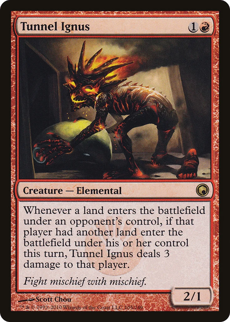 Tunnel Ignus · Scars of Mirrodin