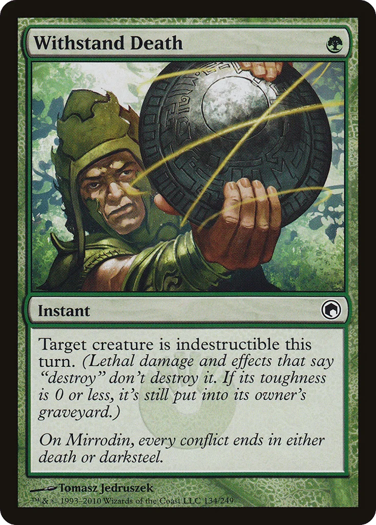 Withstand Death · Scars of Mirrodin