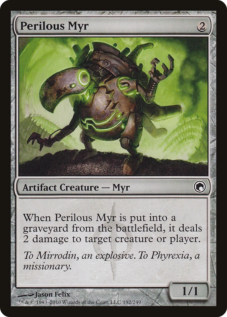 Perilous Myr · Scars of Mirrodin