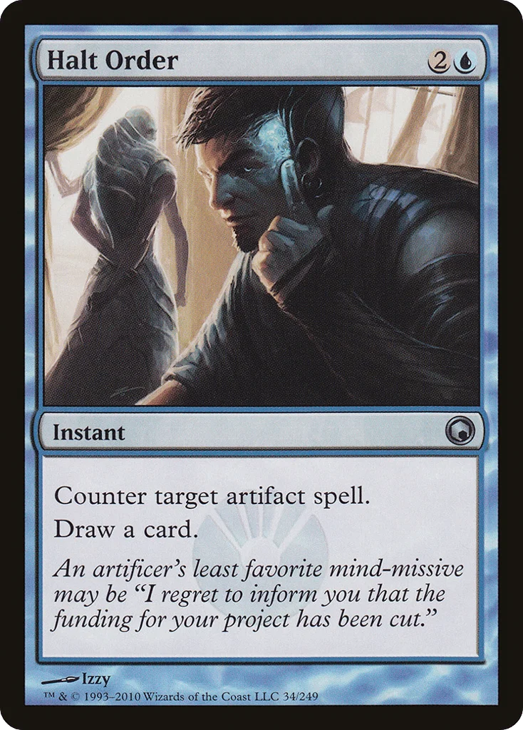 Halt Order · Scars of Mirrodin