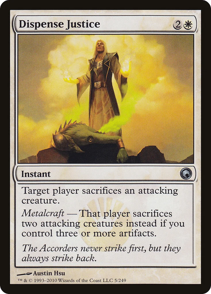 Dispense Justice · Scars of Mirrodin
