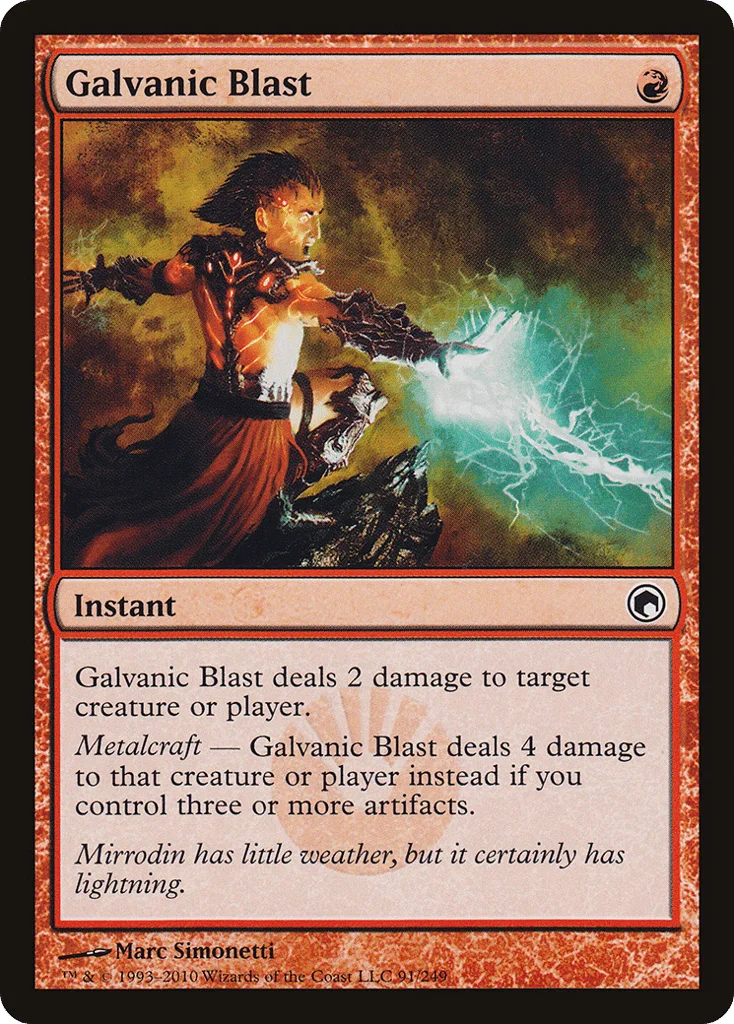Galvanic Blast · Scars of Mirrodin