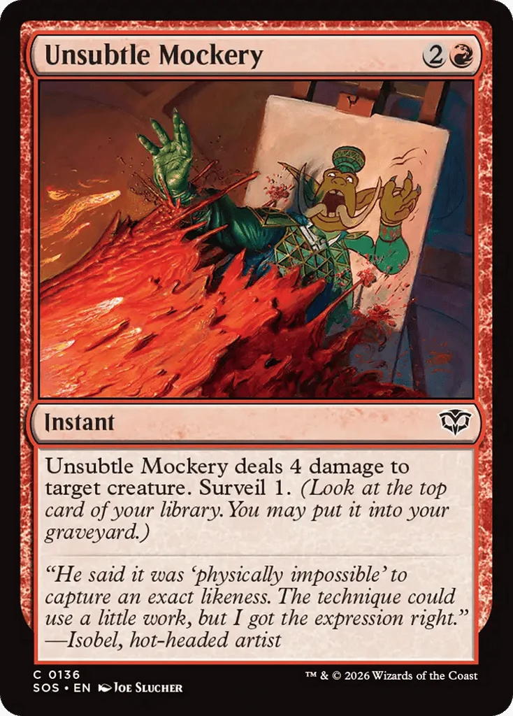 Unsubtle Mockery · Secrets of Strixhaven
