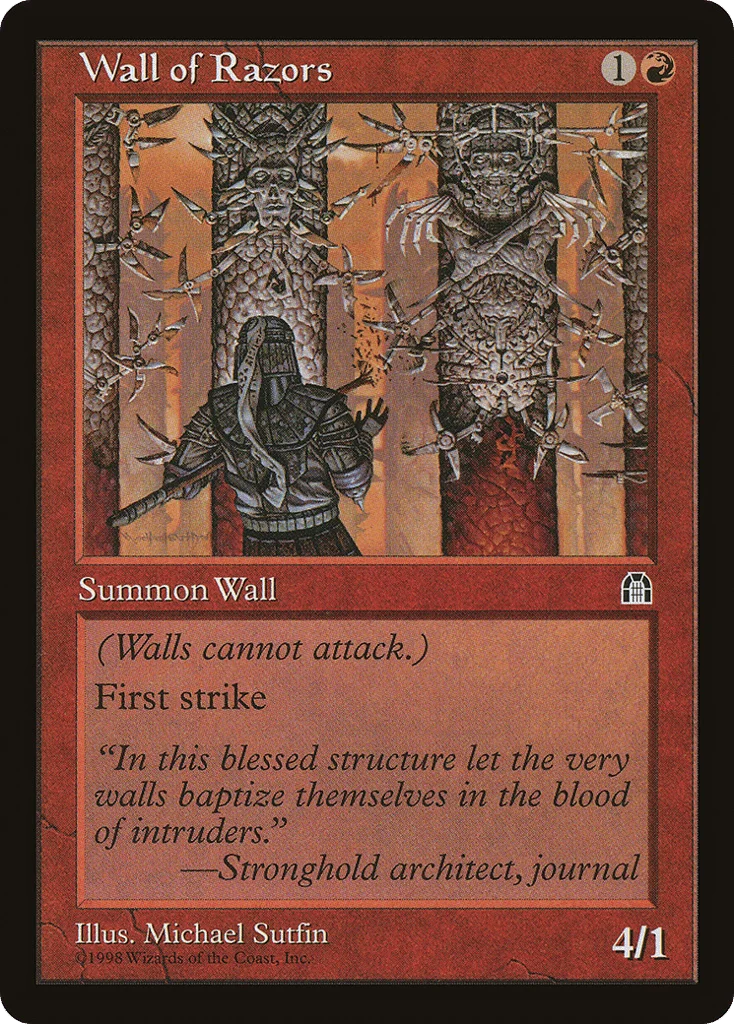 Wall of Razors · Stronghold