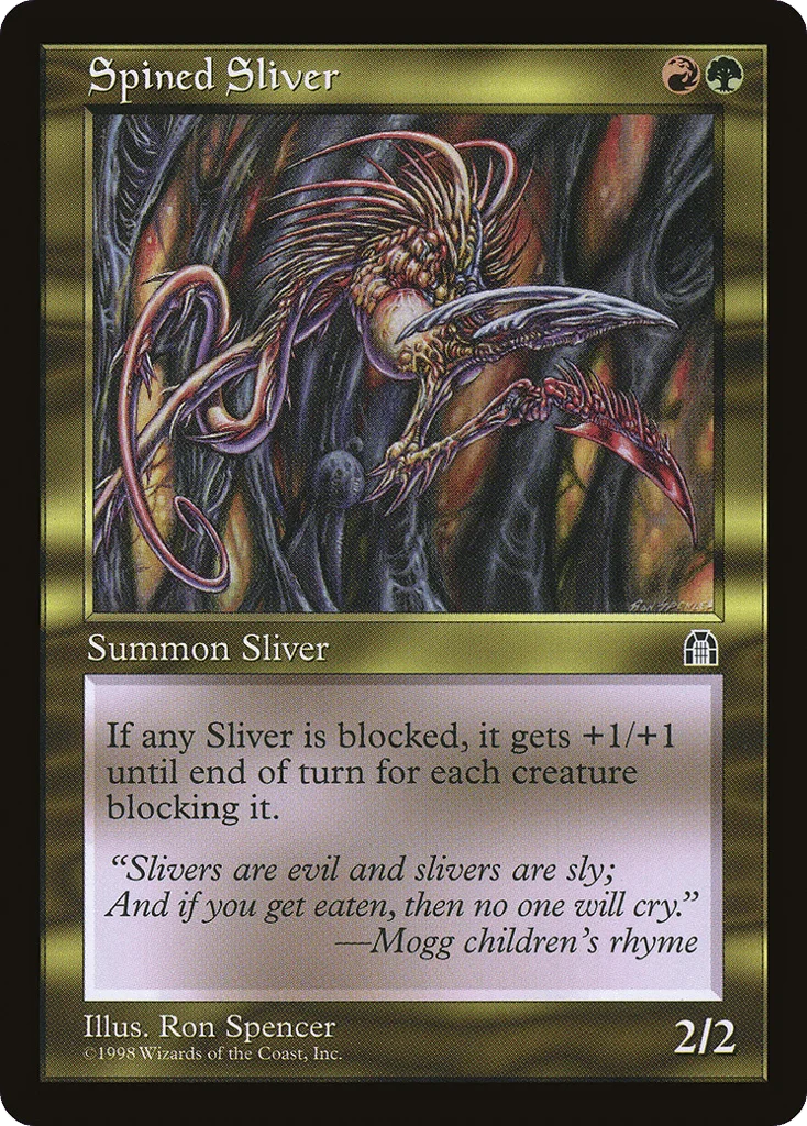 Spined Sliver · Stronghold