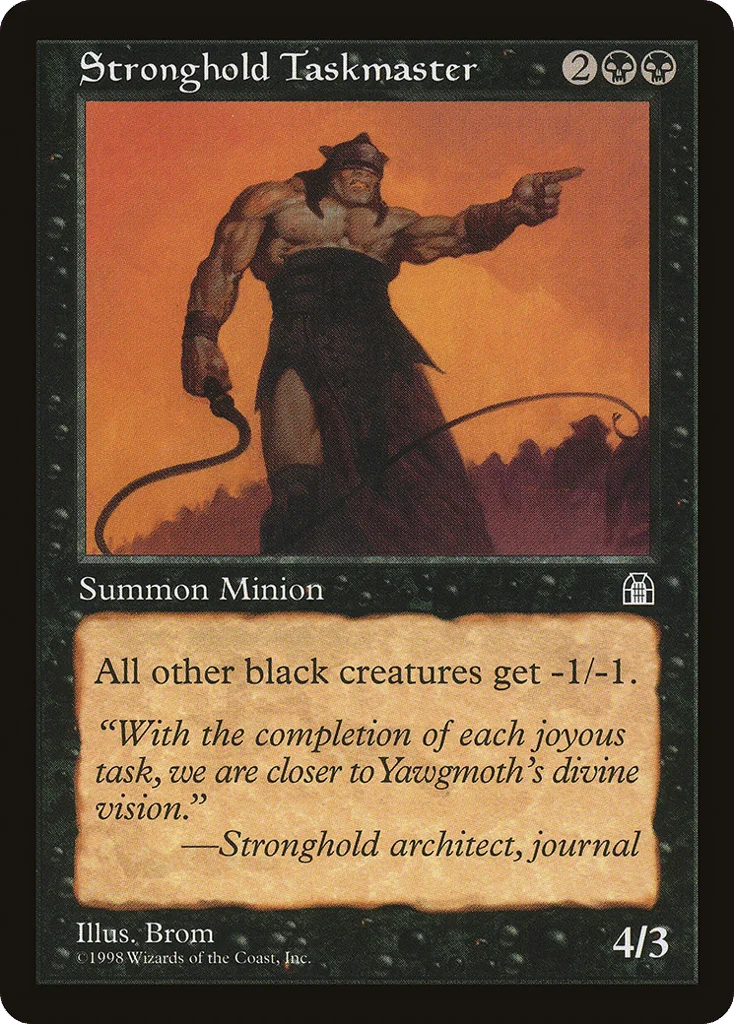 Stronghold Taskmaster · Stronghold