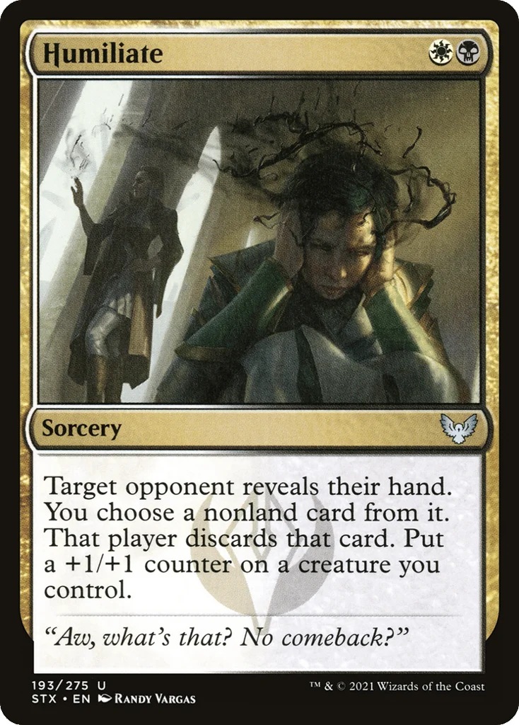 Humiliate · Strixhaven: School of Mages
