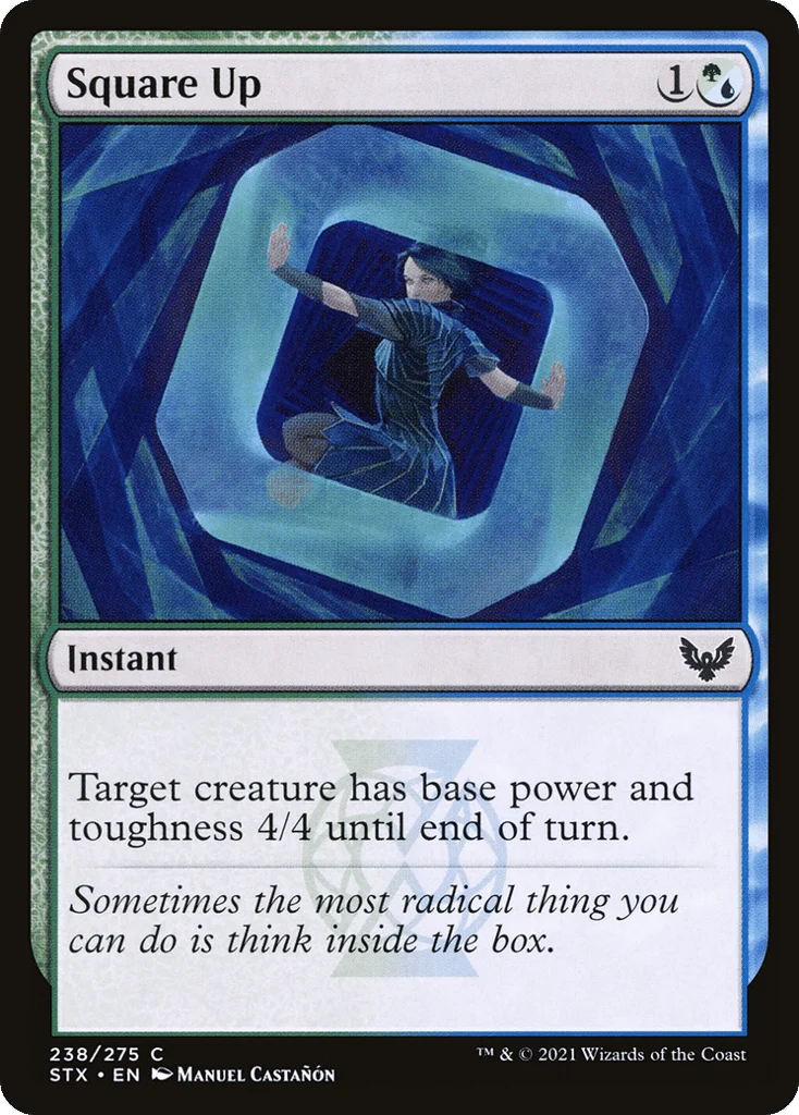 Square Up · Strixhaven: School of Mages