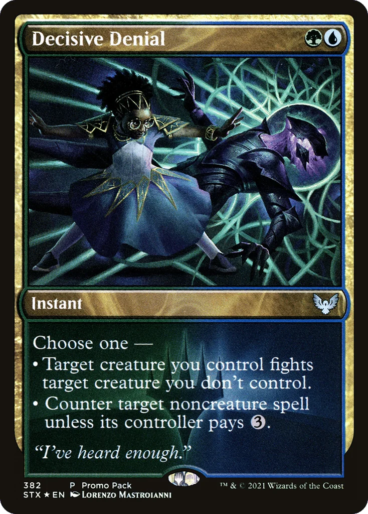 Decisive Denial · Strixhaven: School of Mages