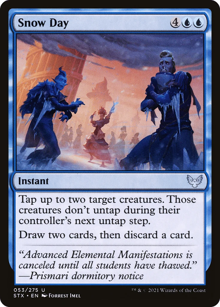 Snow Day · Strixhaven: School of Mages