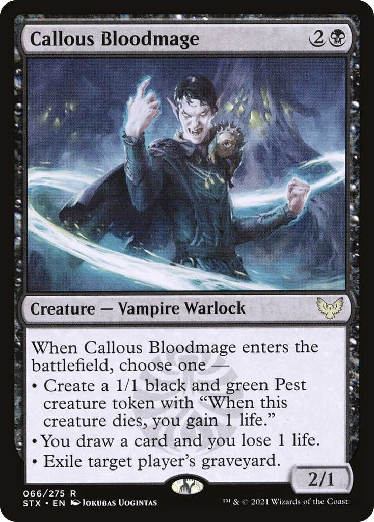 Callous Bloodmage · Strixhaven: School of Mages