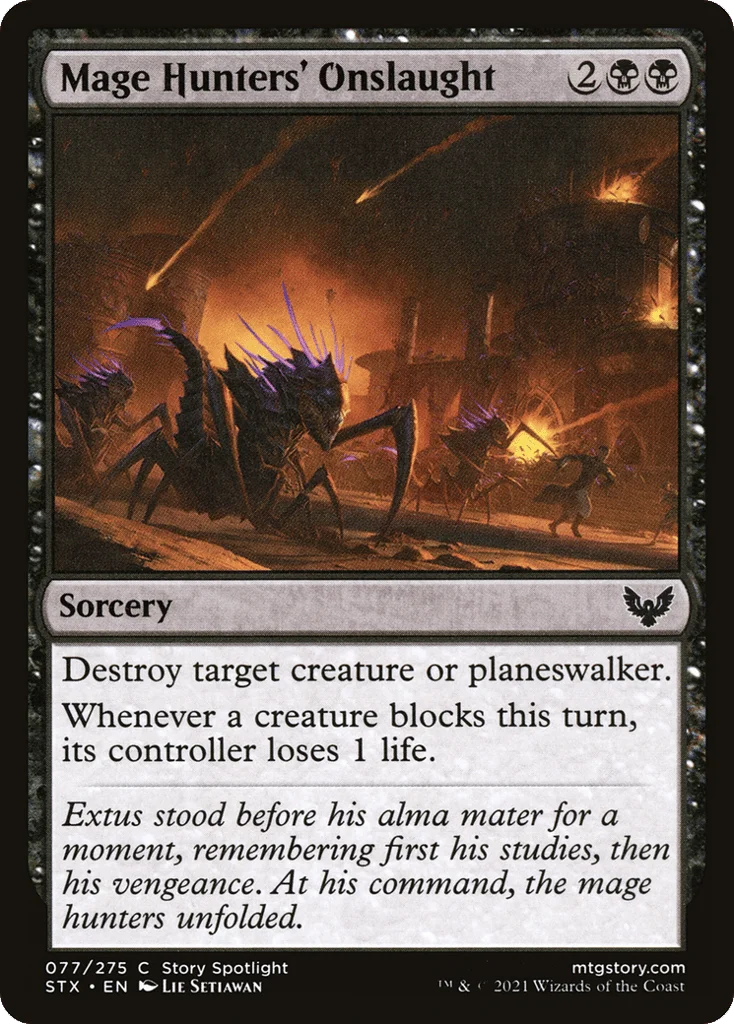 Mage Hunters' Onslaught · Strixhaven: School of Mages