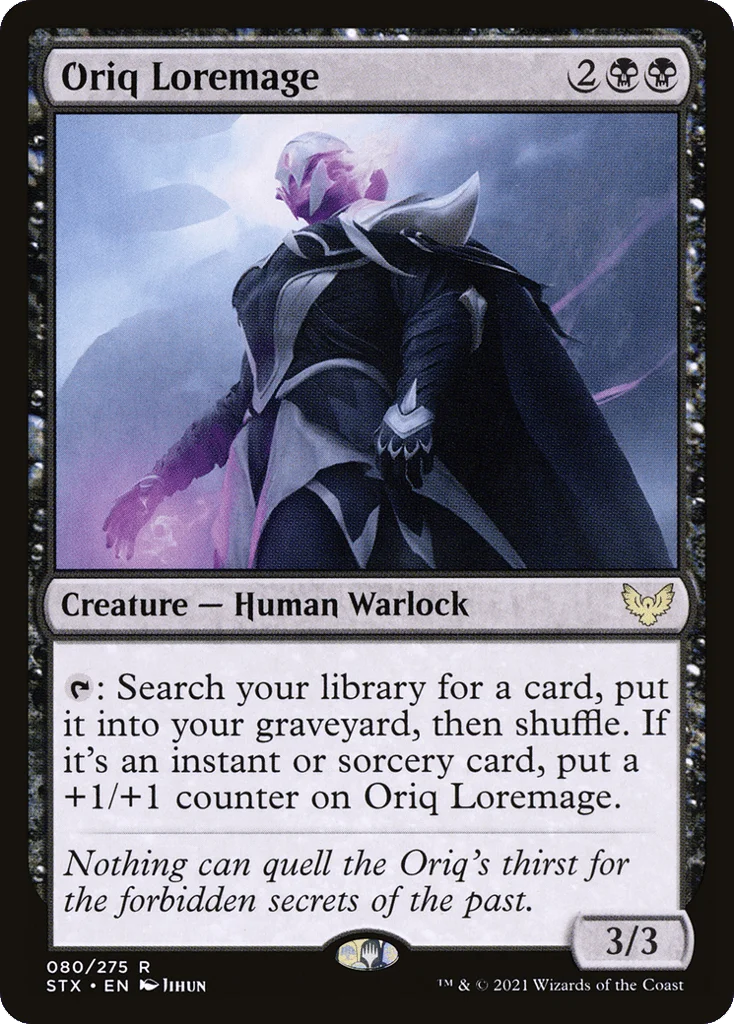 Oriq Loremage · Strixhaven: School of Mages