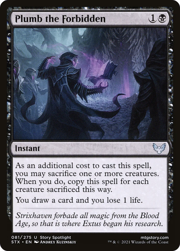 Plumb the Forbidden · Strixhaven: School of Mages