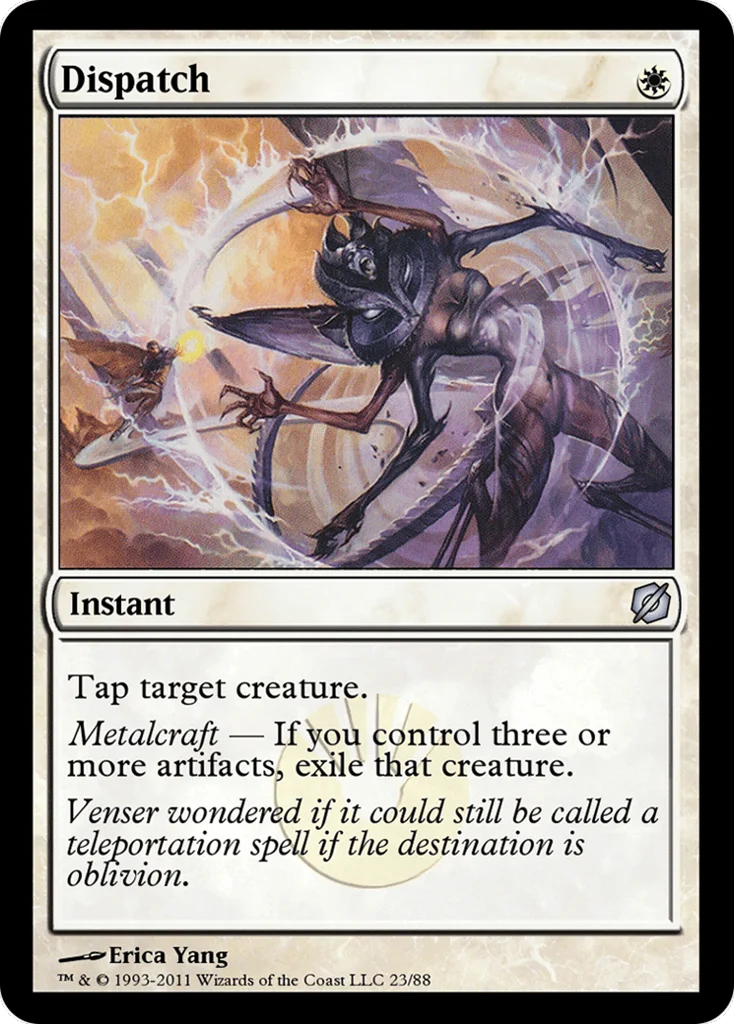 Dispatch · Duel Decks: Mirrodin Pure vs. New Phyrexia