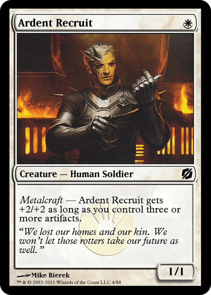 Ardent Recruit · Duel Decks: Mirrodin Pure vs. New Phyrexia