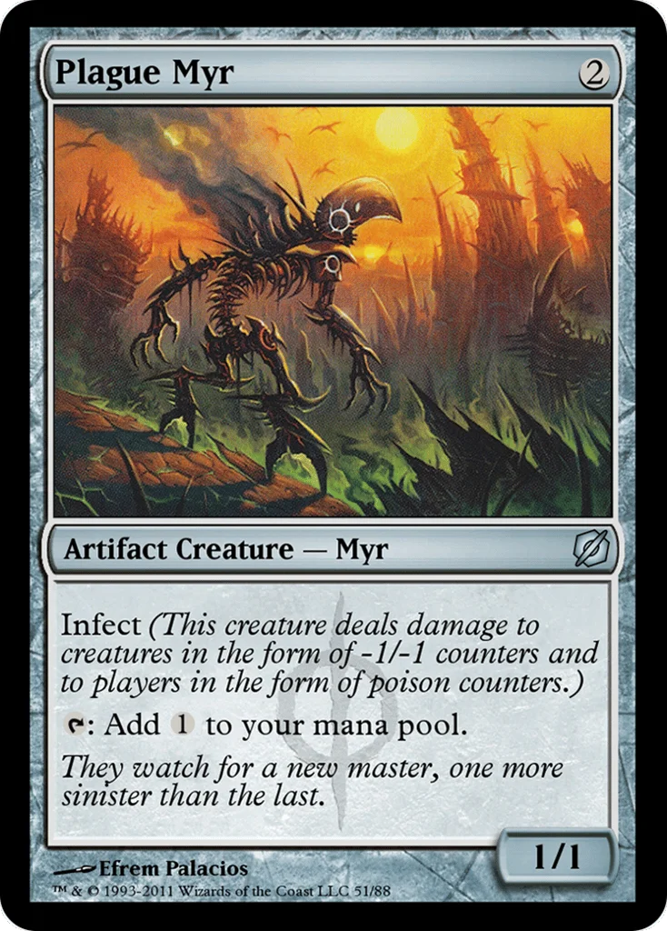 Plague Myr · Duel Decks: Mirrodin Pure vs. New Phyrexia
