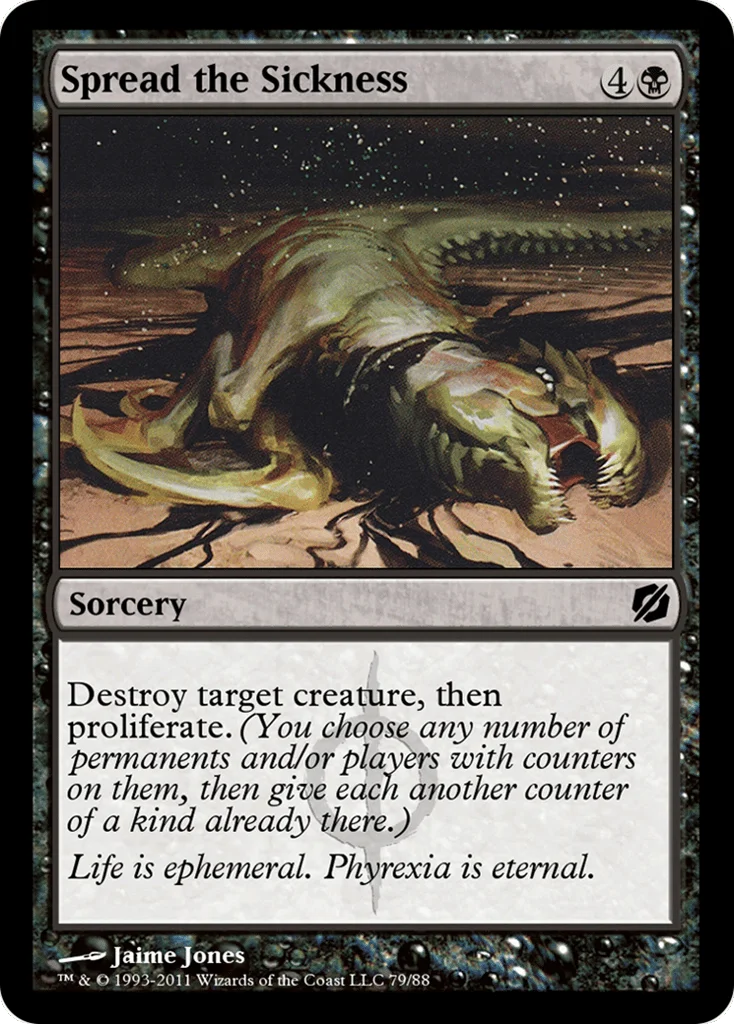 Spread the Sickness · Duel Decks: Mirrodin Pure vs. New Phyrexia