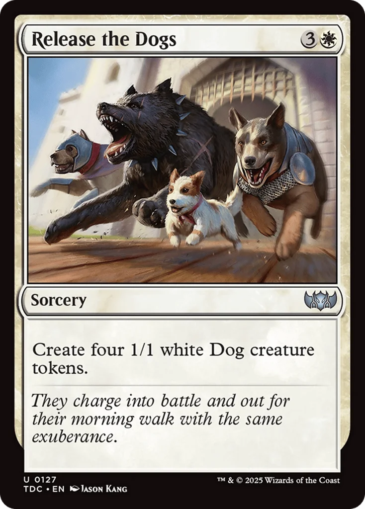 Release the Dogs · Tarkir: Dragonstorm Commander