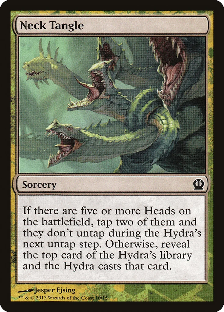 Neck Tangle · Face the Hydra