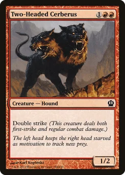 Two-Headed Cerberus
