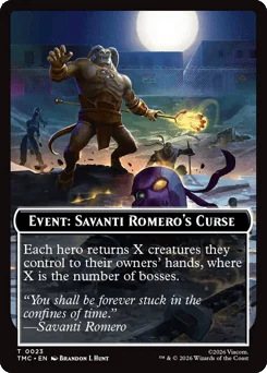 Event: Savanti Romero's Curse