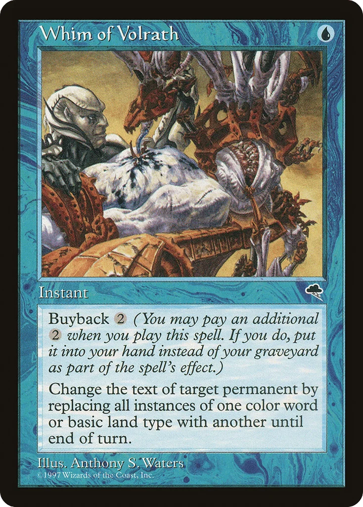 Whim of Volrath · Tempest