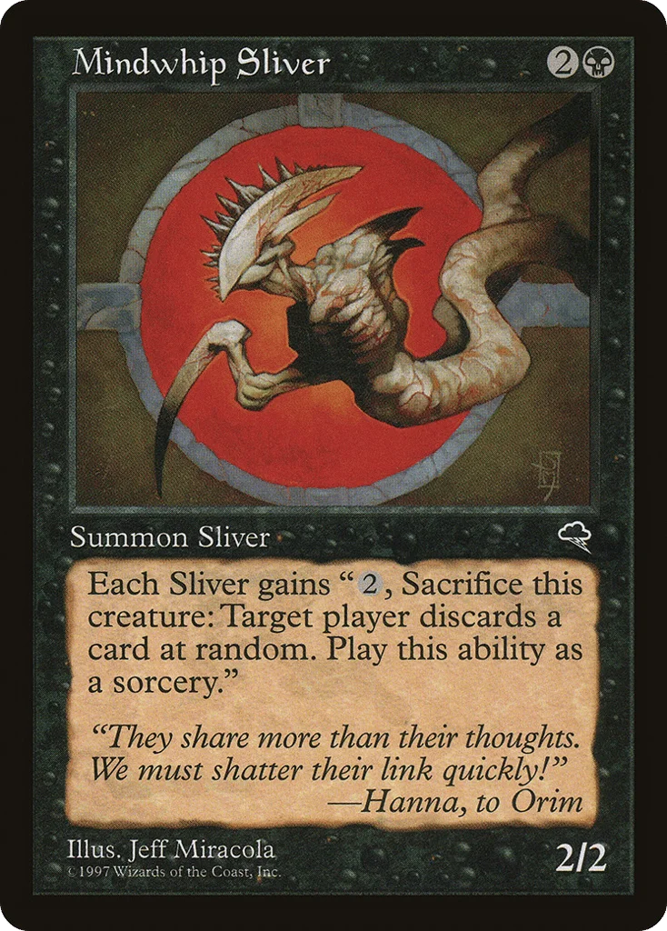 Mindwhip Sliver · Tempest