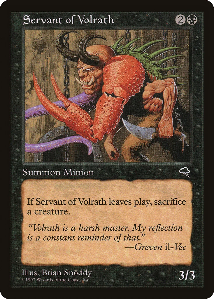 Servant of Volrath · Tempest