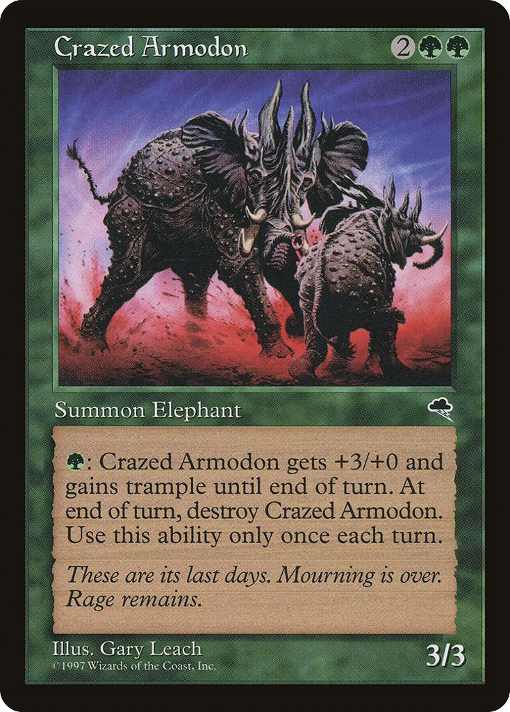 Crazed Armodon · Tempest