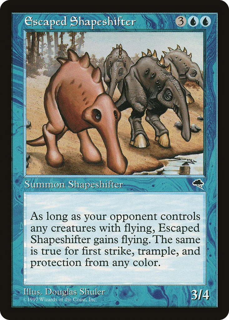 Escaped Shapeshifter · Tempest