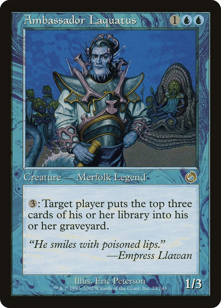 Ambassador Laquatus · Torment