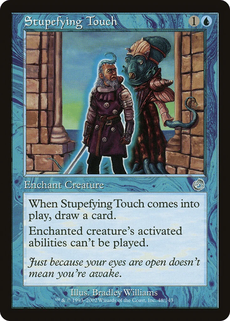 Stupefying Touch · Torment