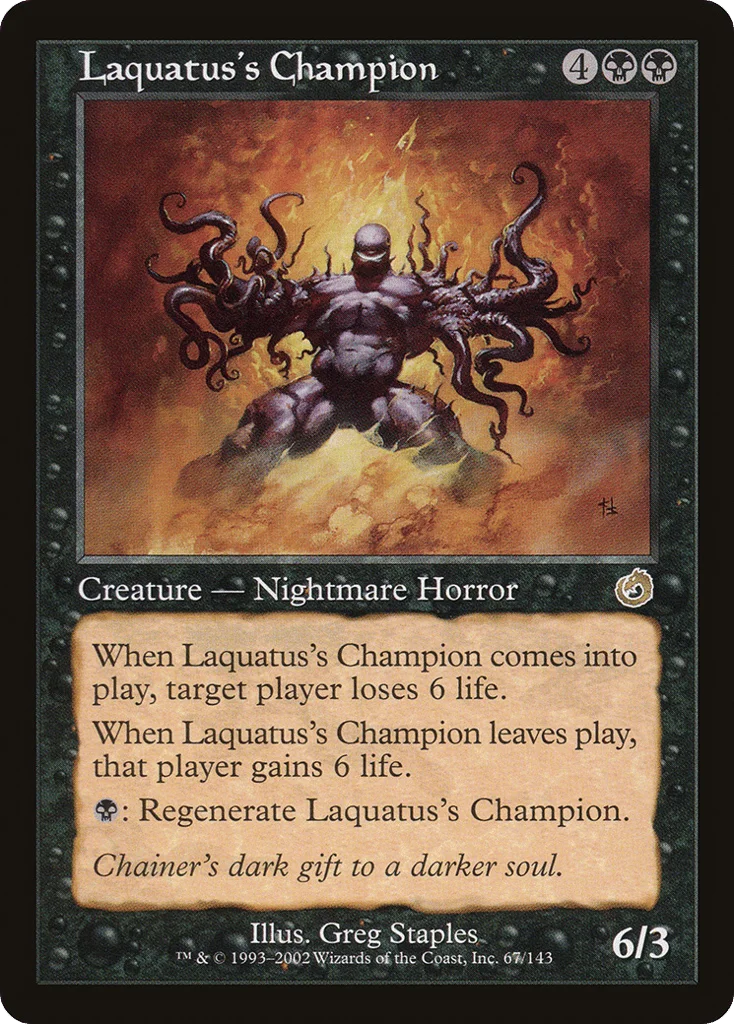 Laquatus's Champion · Torment
