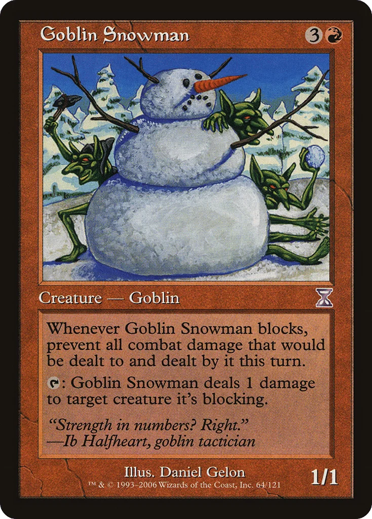 Goblin Snowman · Time Spiral Timeshifted