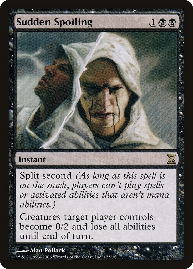 Sudden Spoiling · Time Spiral