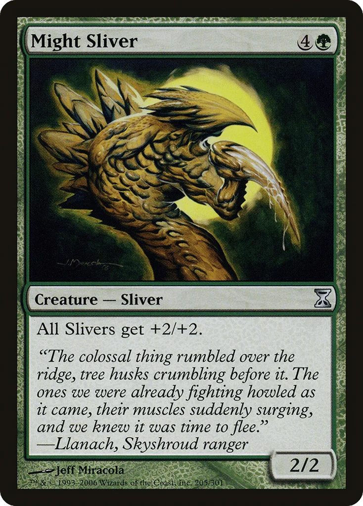 Might Sliver · Time Spiral