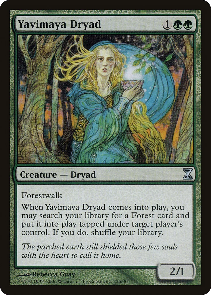 Yavimaya Dryad · Time Spiral
