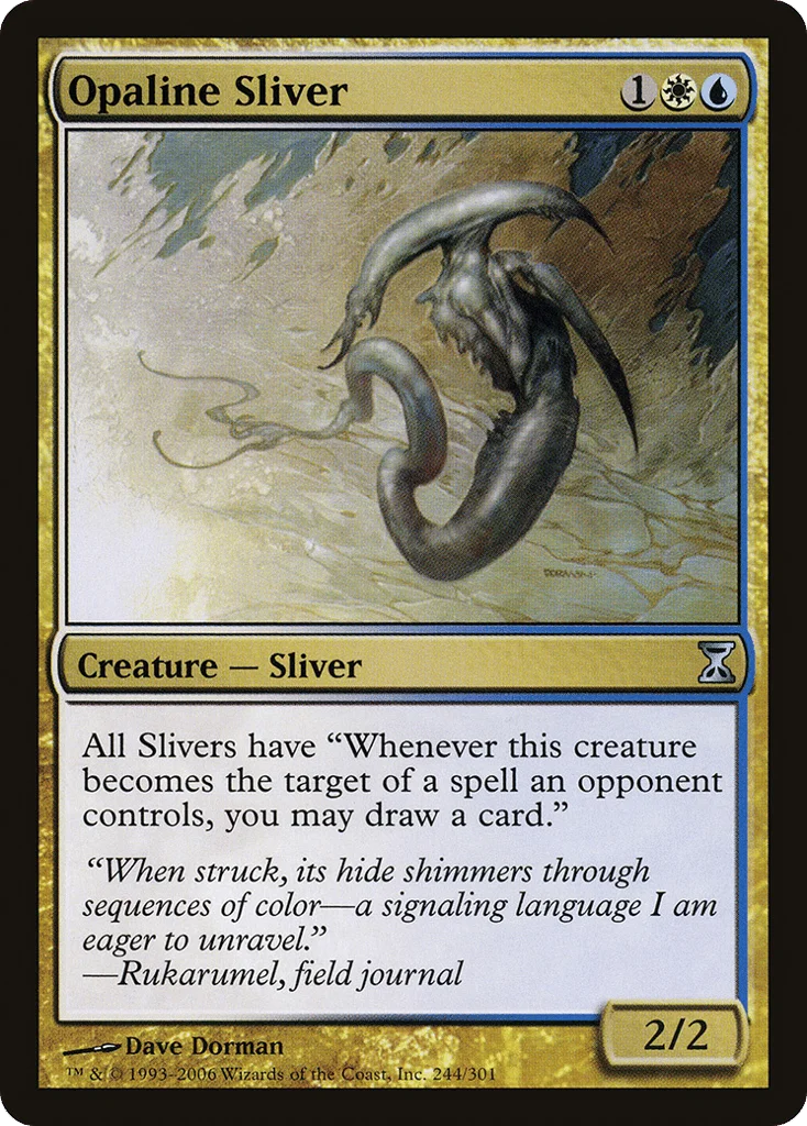 Opaline Sliver · Time Spiral