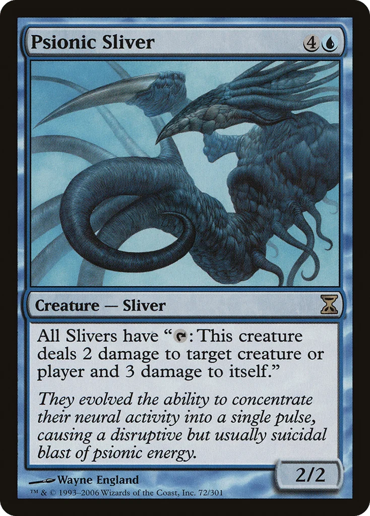 Psionic Sliver · Time Spiral